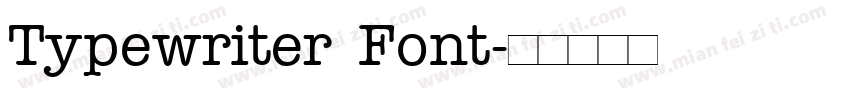 Typewriter Font字体转换